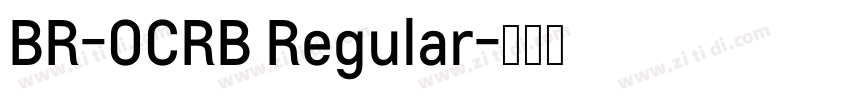 BR-OCRB Regular字体转换